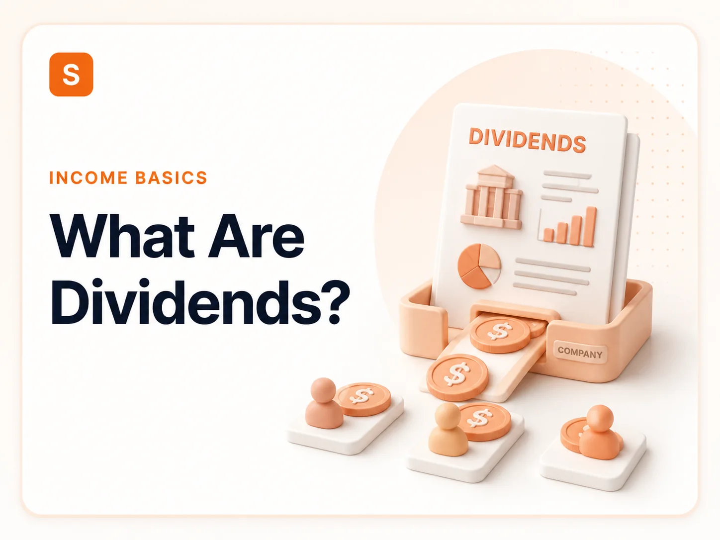 What Are Dividends?